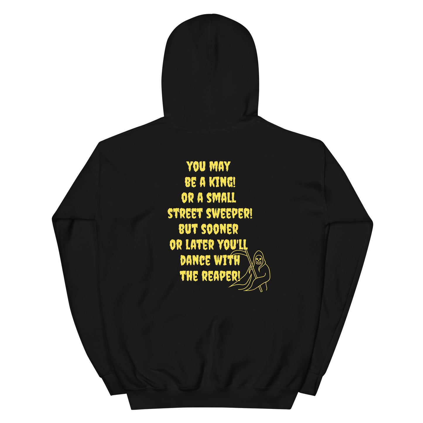 Dance with the reaper - Unisex Hoodie